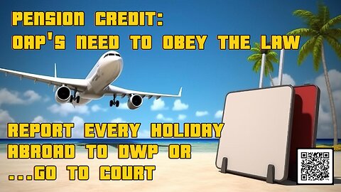 Pension Credit, OAP's need to obey the Law