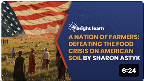 "Overcoming US Food Crisis: Insights from BrightLearn's 'A Nation of Farmers'"