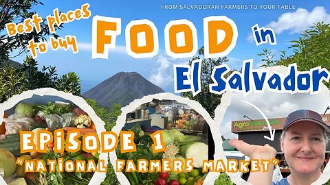 Precios en El Salvador - The Truth About Food Prices in El Salvador🇸🇻 Ep 1 “National Farmers Market”