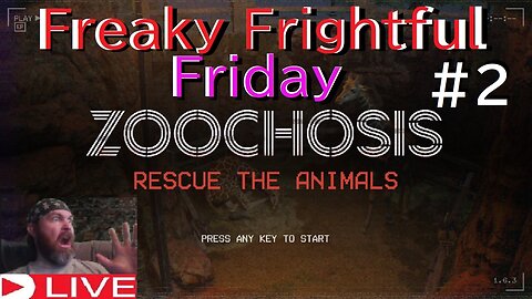 Zoochosis horror game part #2 (livestream slightly scary Saturday) live