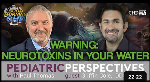 "Alert: Presence of Neurotoxins in Your Drinking Water"
