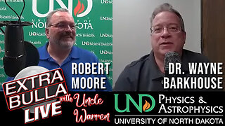 Space is REALLY Big w/Dr. Wayne Barkhouse & Robert Moore | Extra Bulla LIVE