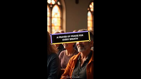 A Prayer of Praise for Every Breath