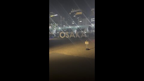 Osaka Nights!