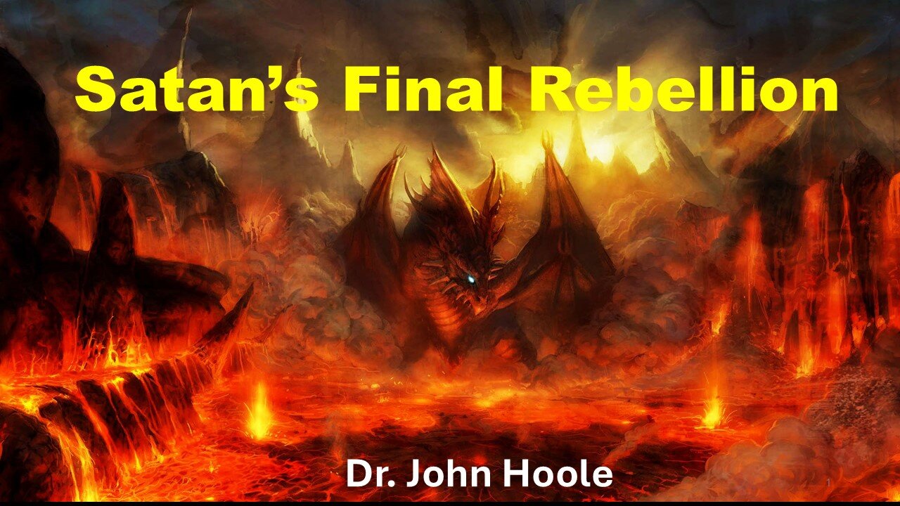 Satan's Final Rebellion
