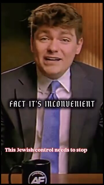 Nick Fuentes ~ The inconvenient Truth