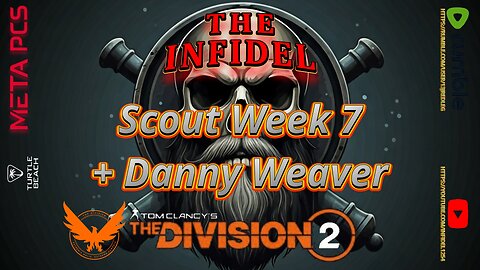 TD2 Y7S1 Scout Week 7 +Danny Weaver