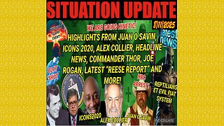 SITUATION UPDATE 8/11/25 - We Are Going Kinetic! Juano Savin, Joe Rogan, Latest "Reese Report"