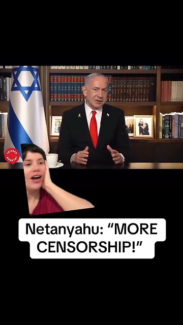 Netanyahu Complains There isn’t Enough Censorship on Social Media