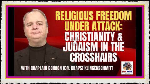 Religious Freedom Under Attack Christianity Judaism in the Crosshairs