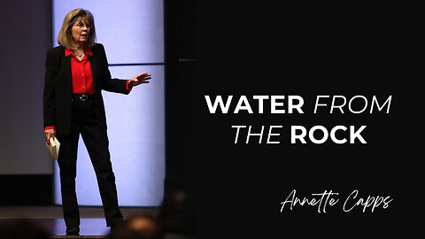 Water From The Rock | Annette Capps
