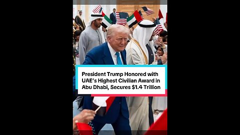 President Trump at UAE Secures $1.4 Trillion