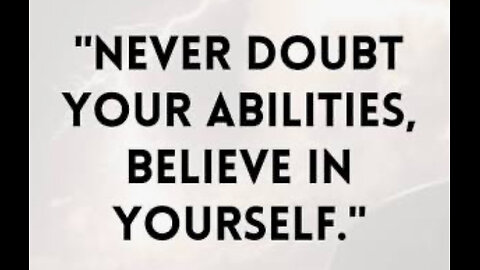 Believe in yourself