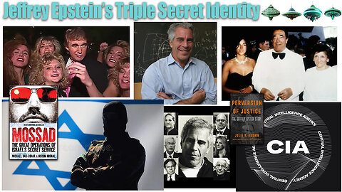Jeffrey Epstein's Triple Secret Identities