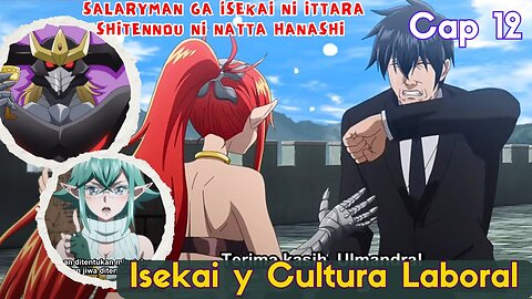 Salaryman ga Isekai ni Ittara Shitennou ni Natta Hanashi Episodio 12 Final Explicado