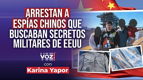 Arrestan a espías chinos que buscaban secretos militares