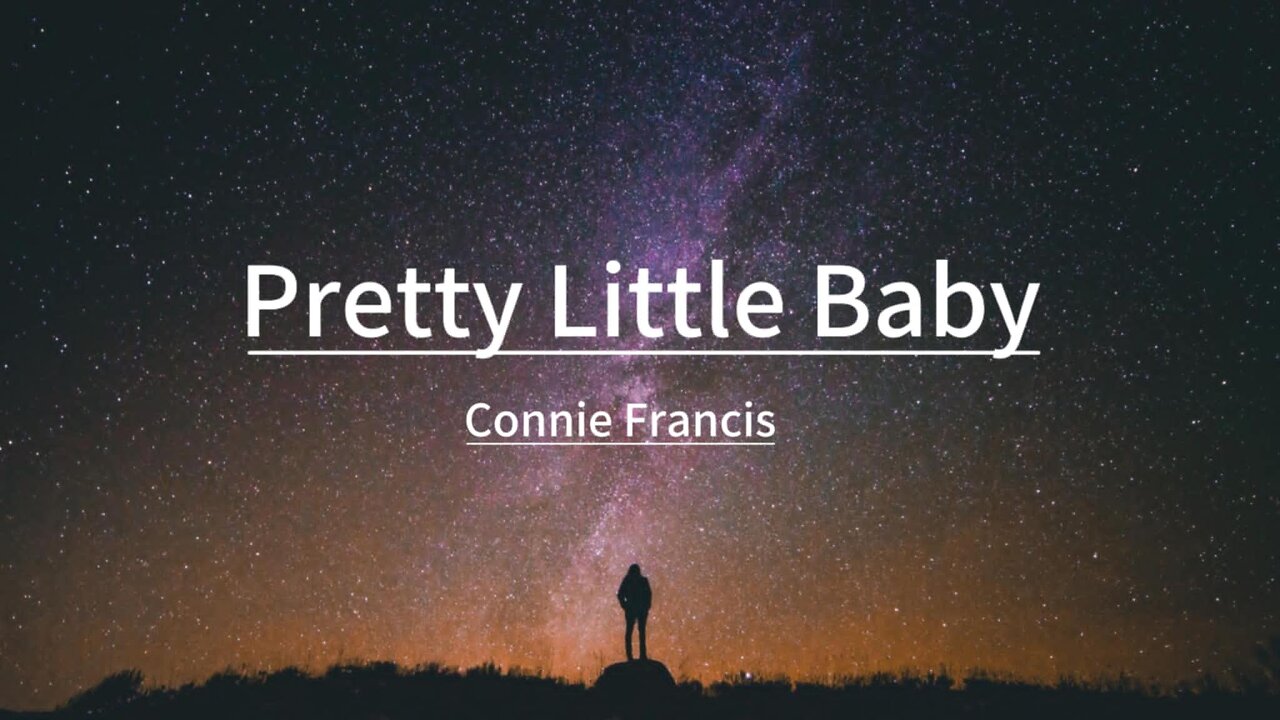 Connie Francis - Pretty Little Baby