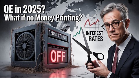 No Money Printer in Sight? The 2025 QE Outlook Explained
