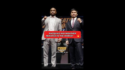 Pacquiao Mayweather Rematch