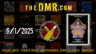 DMR Live 9/1/2025: Desert Rock & Adjacent Cool Tunes + Graphicsing