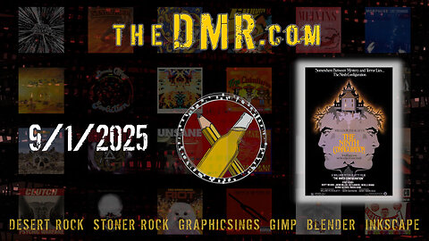 DMR Live 9/1/2025: Desert Rock & Adjacent Cool Tunes + Graphicsing