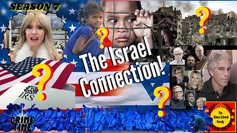 The Israel Connection!