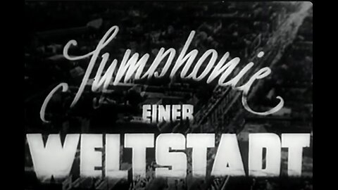 Symphonie einer Weltstadt (oder) Berlin – Wie es war [RAW] [GER]