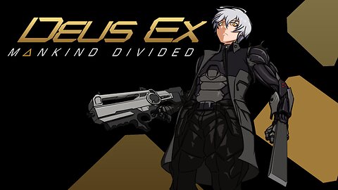 Deus Ex MKD Deus Ex difficulty Ep 06/11 Taking care of business! from my twitch stream 06/07/2024