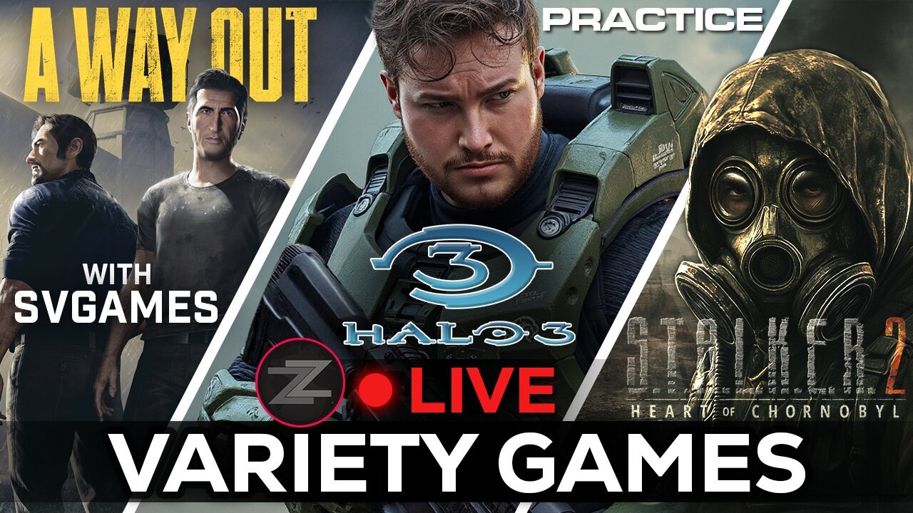 🔴LIVE IN 1440p! - STALKER 2, HALO 3, A Way Out w/svgames and whatever else - Come Hang Out!