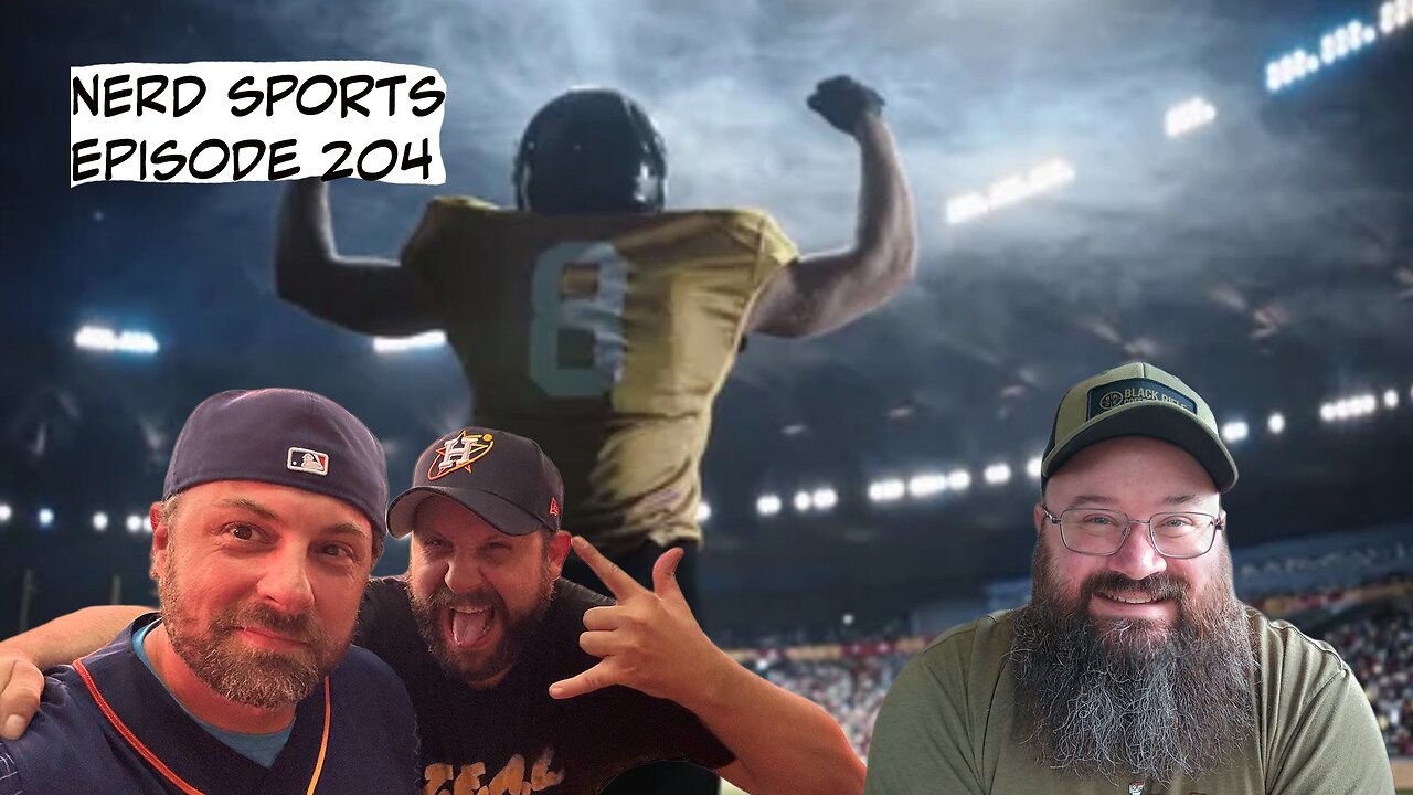 Nerd Sports Episode 204