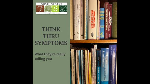 How to Think Through Your Symptoms