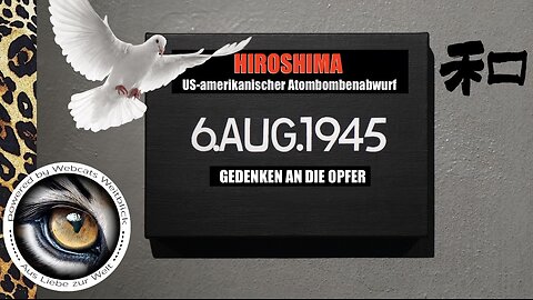 HIROSHIMA Gedenken an die Opfer • STOPPT DIE NUKLEARE AUFRÜSTUNG