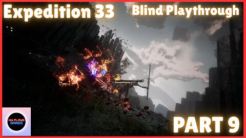 Expedition 33 - Playthrough - Part 9