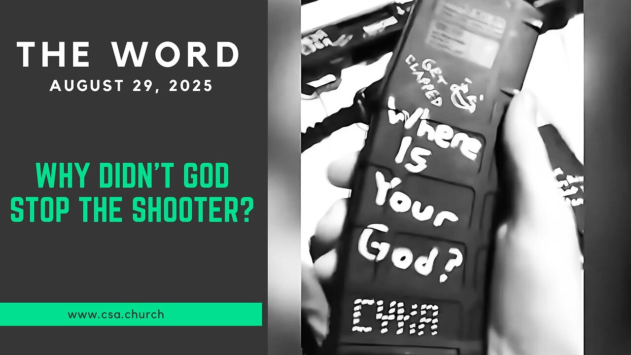 Why didn't God Stop The Shooter?