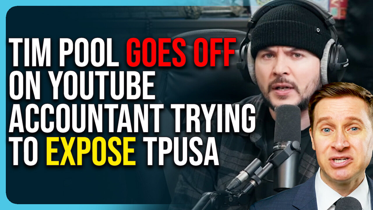 Tim Pool GOES OFF On YouTuber Accountant Trying To Expose TPUSA, It’s Manipulation