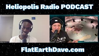 [Flat Earth Dave Interviews 2] Heliopolis Radio w Flat Earth Dave [Dec 9, 2024]