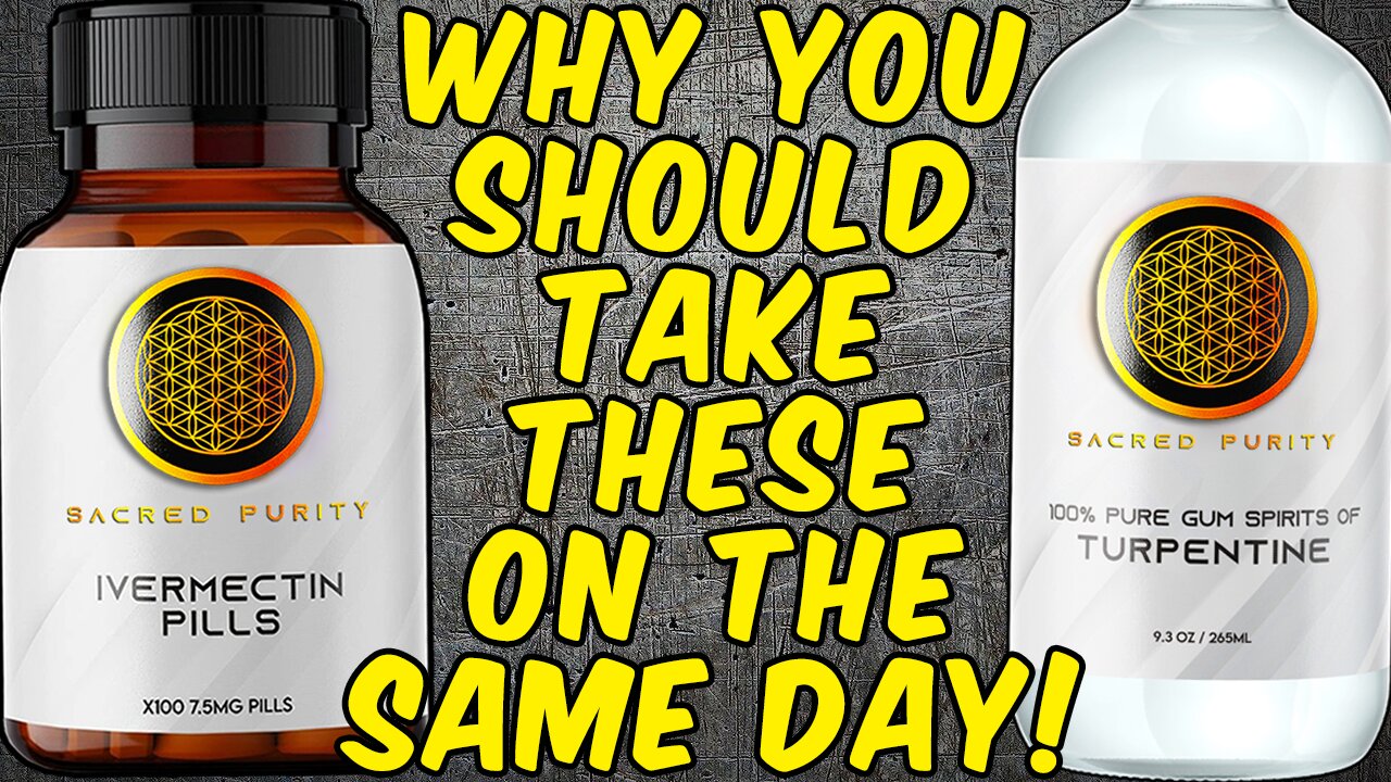 Why You Should Take IVERMECTIN & TURPENTINE On The Same DAY!