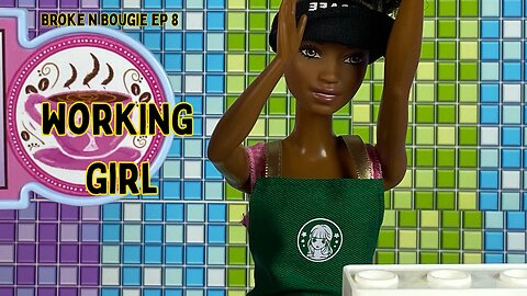 Barbie Series " Working Girl" EP 8