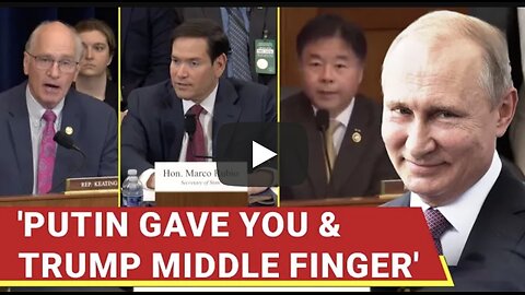 Go To War & Defeat Putin': Dems Roast Marco Rubio, Trump In Explosive Hearing