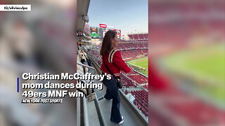 Christian McCaffrey's mom dances during 49ers MNF win