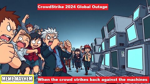 CrowdStrike 2024 Outage | MM S01E02