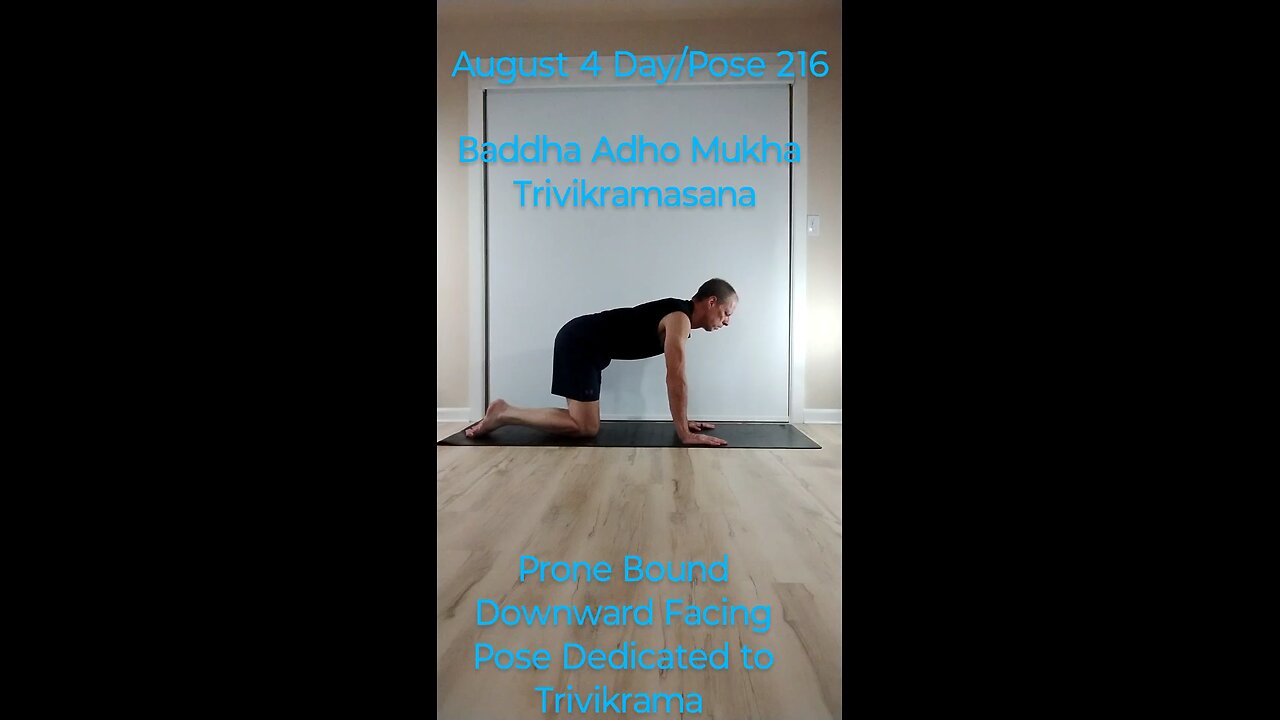 Baddha Adho Mukha Trivikramasana