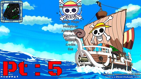 Terraria One Piece Adv Pt 5 {Swapped out a lot of fruits but settled on the BOOM BOOM one}
