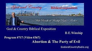 367 - Abortion & The Party of Evil