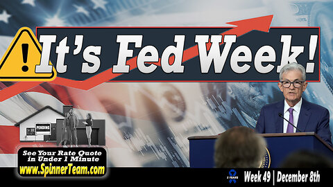 Week 49 | Mortgage Monday