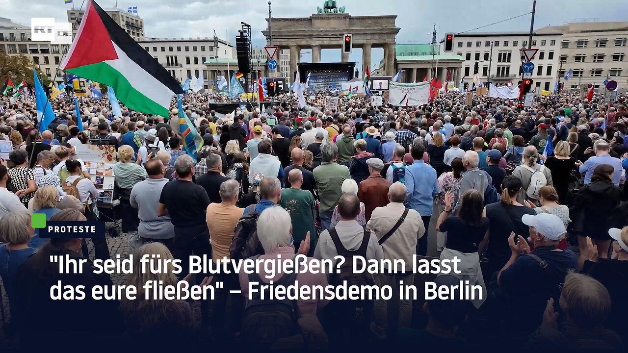 Ihr seid fürs Blutvergießen? Dann lasst das eure fließen – Friedensdemo in Berlin