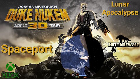 Duke Nukem 3D: 20th Anniversary World Tour - Lunar Apocalypse: Spaceport