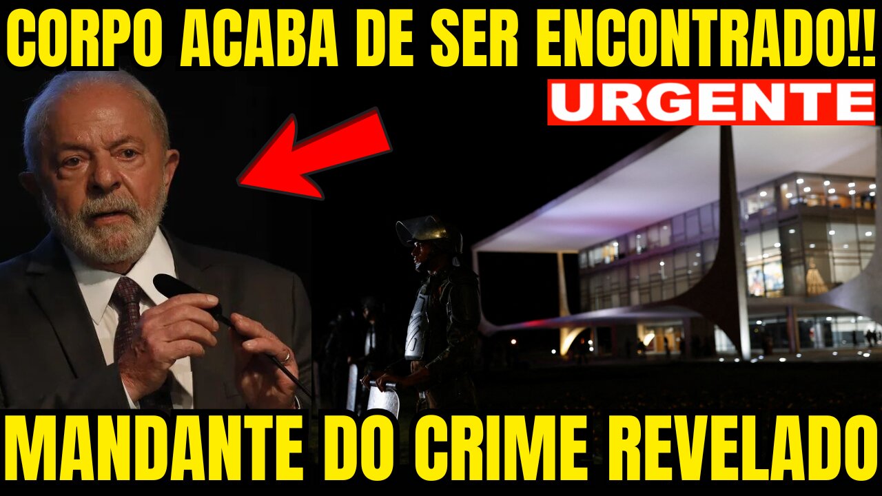 urgente!! ENCONTRADO M0RTO AGORA!! BOMBA EXPLODE NO PLANALTO!! LULA ENVOLVIDO