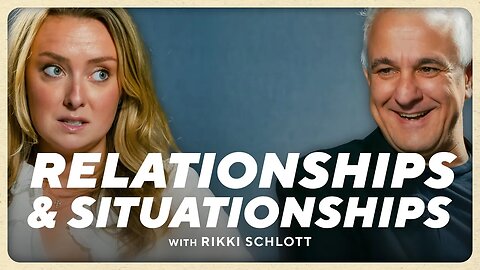 What's WRONG With Dating Today? | Rikki Schlott