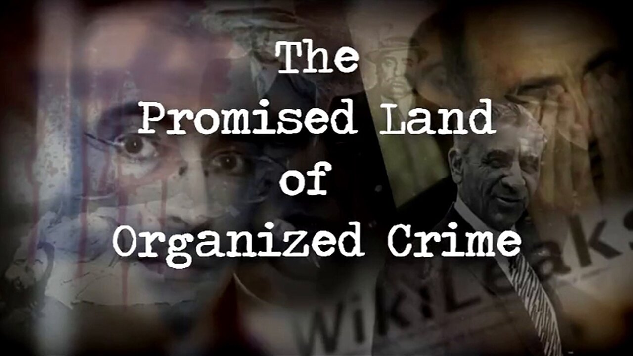 The Promised Land Of Organized Crime - Dr. David Duke